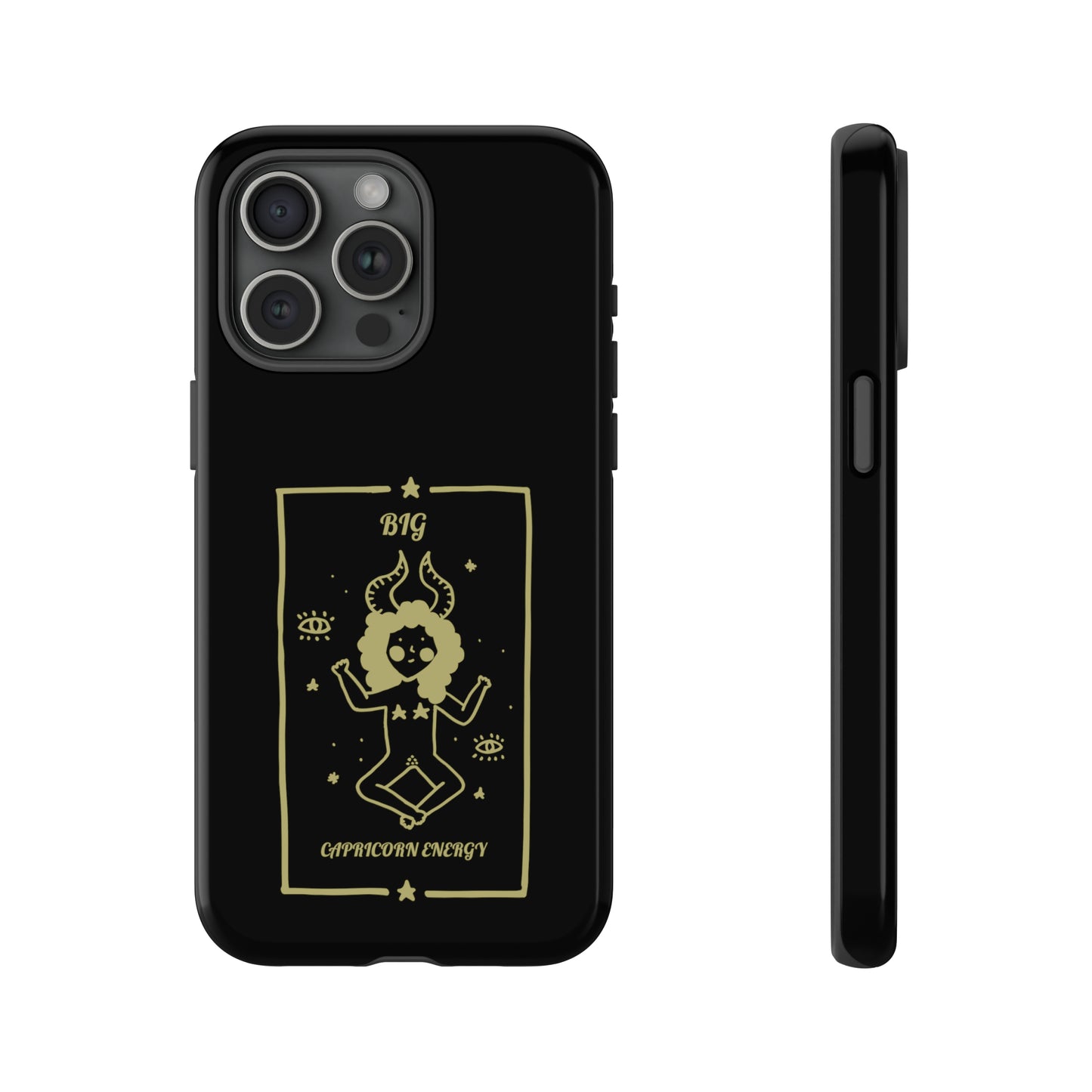 Big Capricorn Energy Phone Case