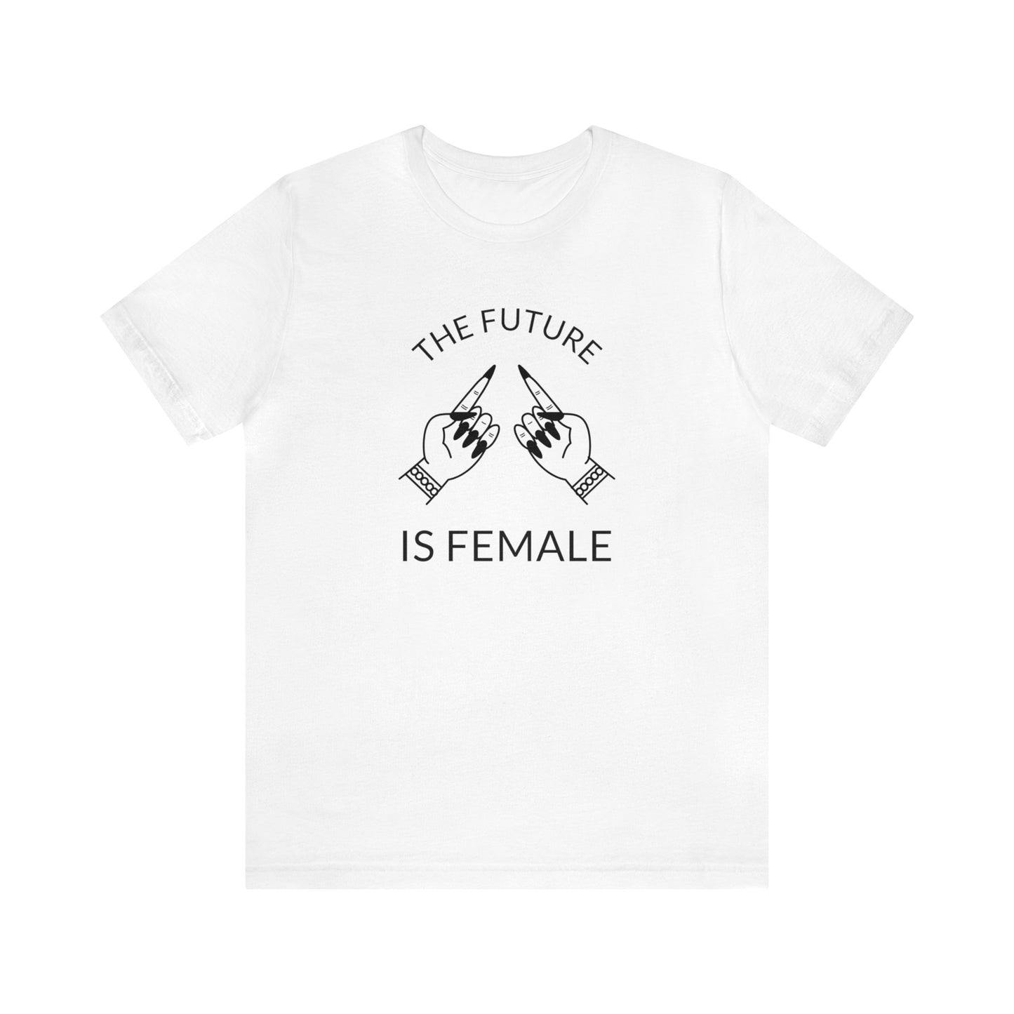 The Future Is Female Tee