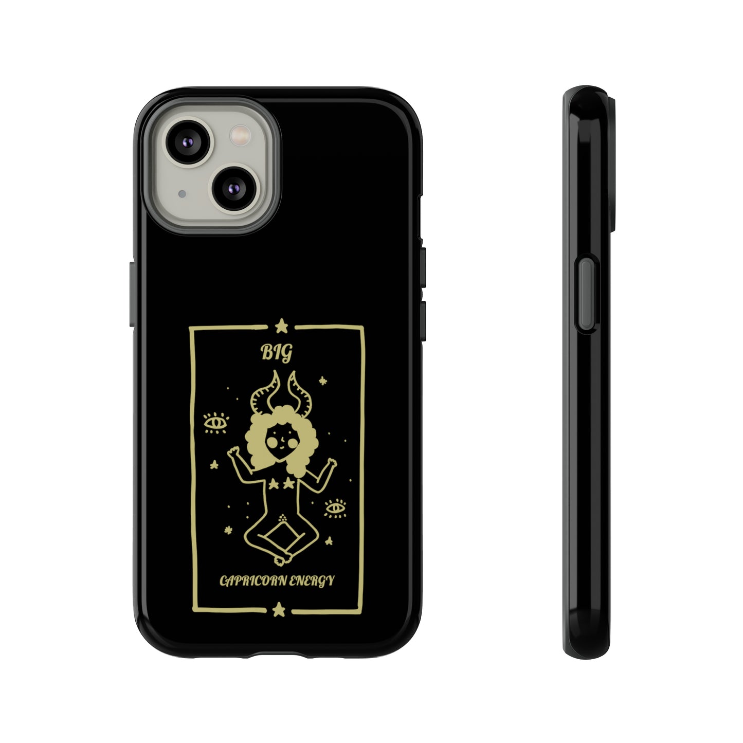 Big Capricorn Energy Phone Case