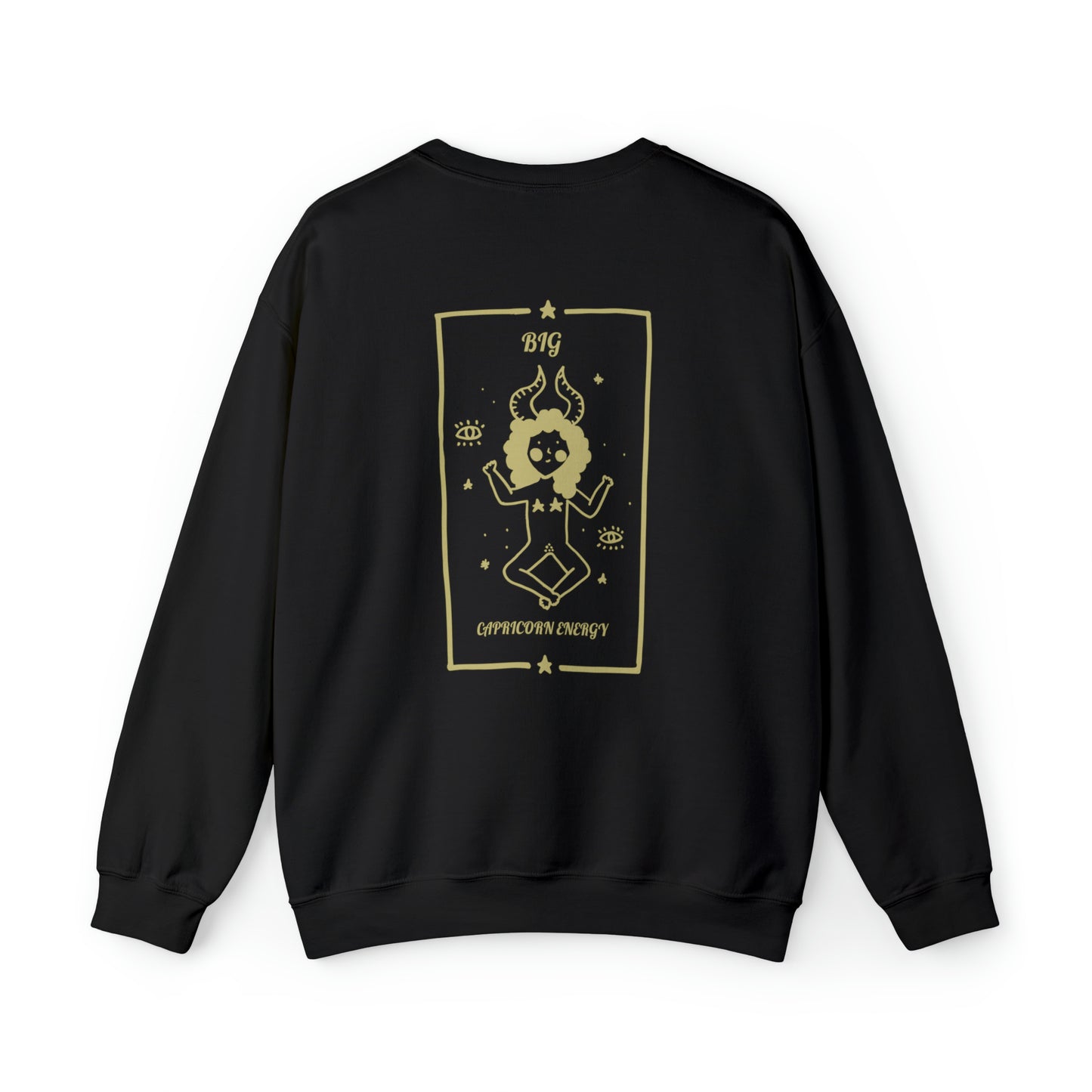 Big Capricorn Energy Zodiac Crewneck