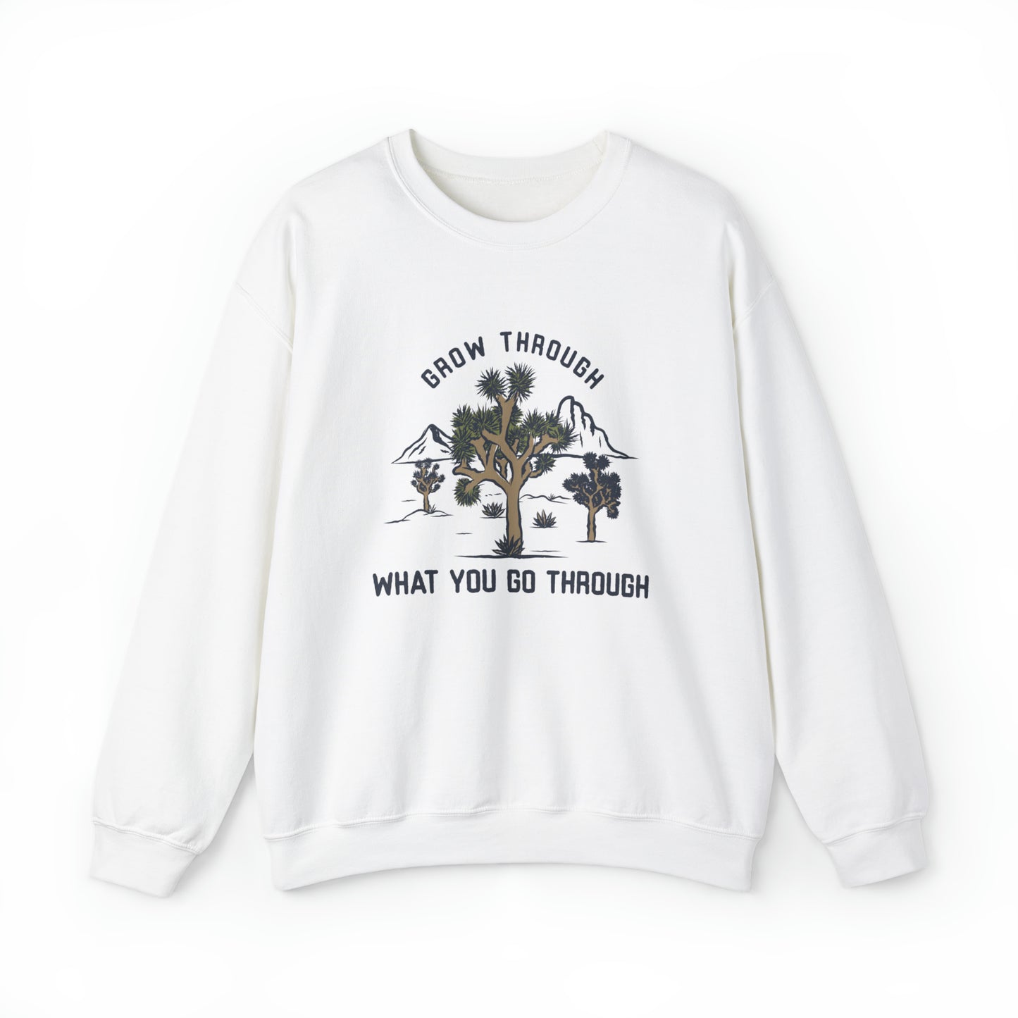 Grow Through What You Go Through Crewneck