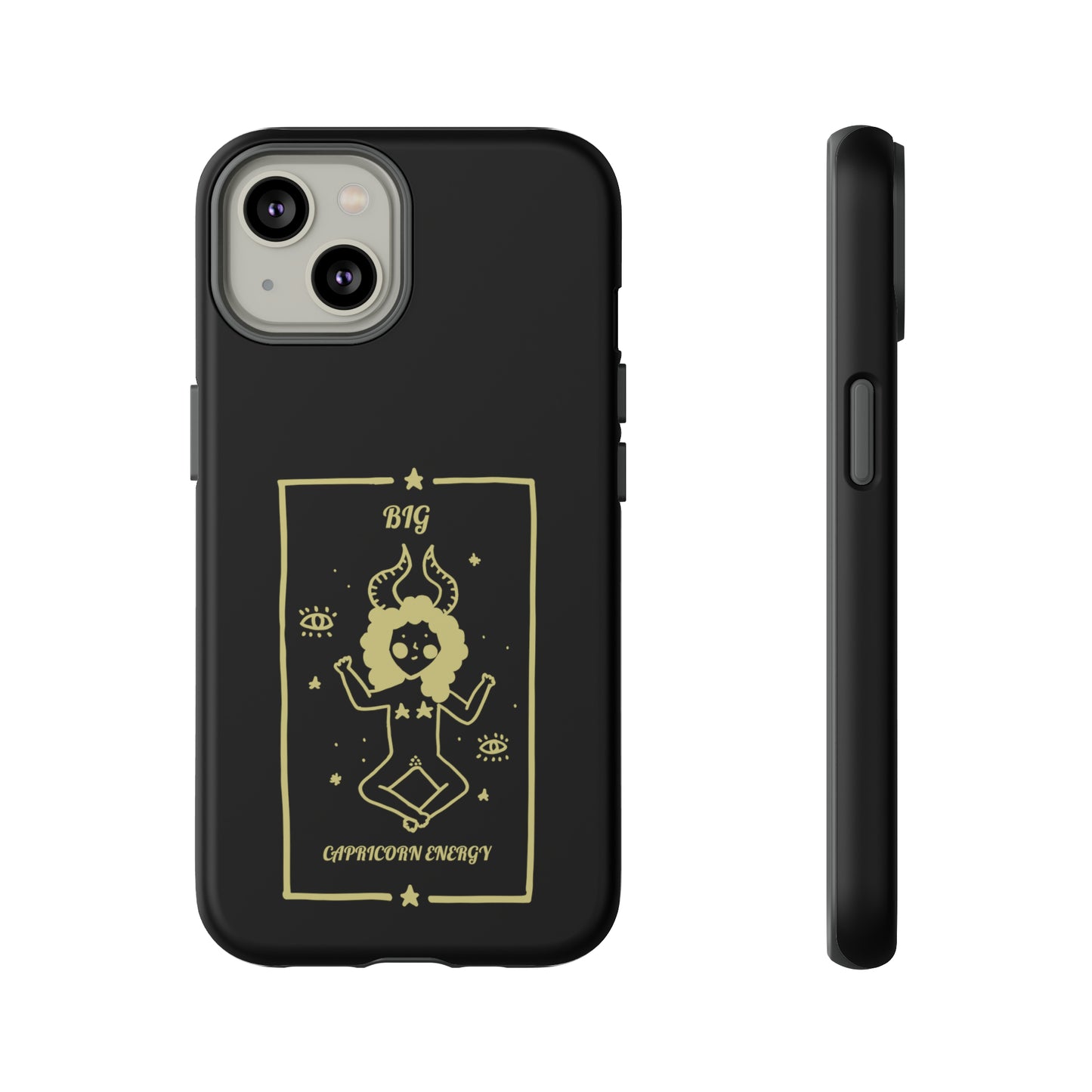 Big Capricorn Energy Phone Case