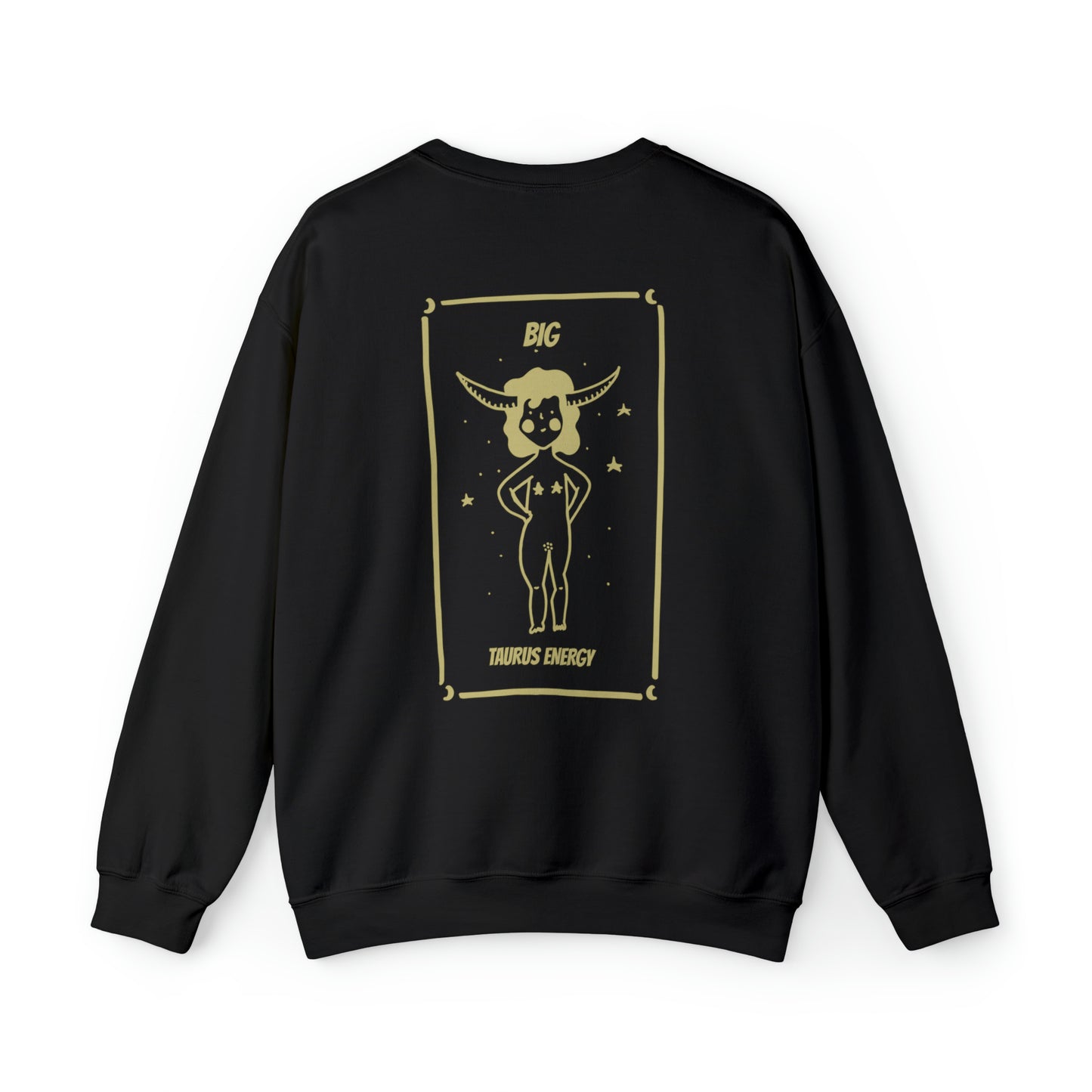 Big Taurus Energy Zodiac Crewneck