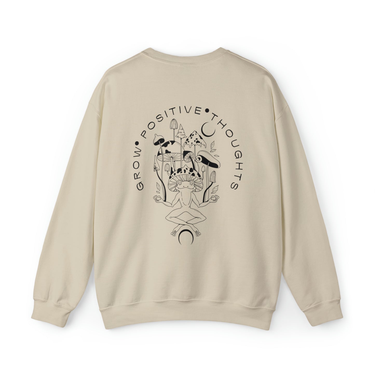 Grow Positive Thoughts Mushroom Crewneck