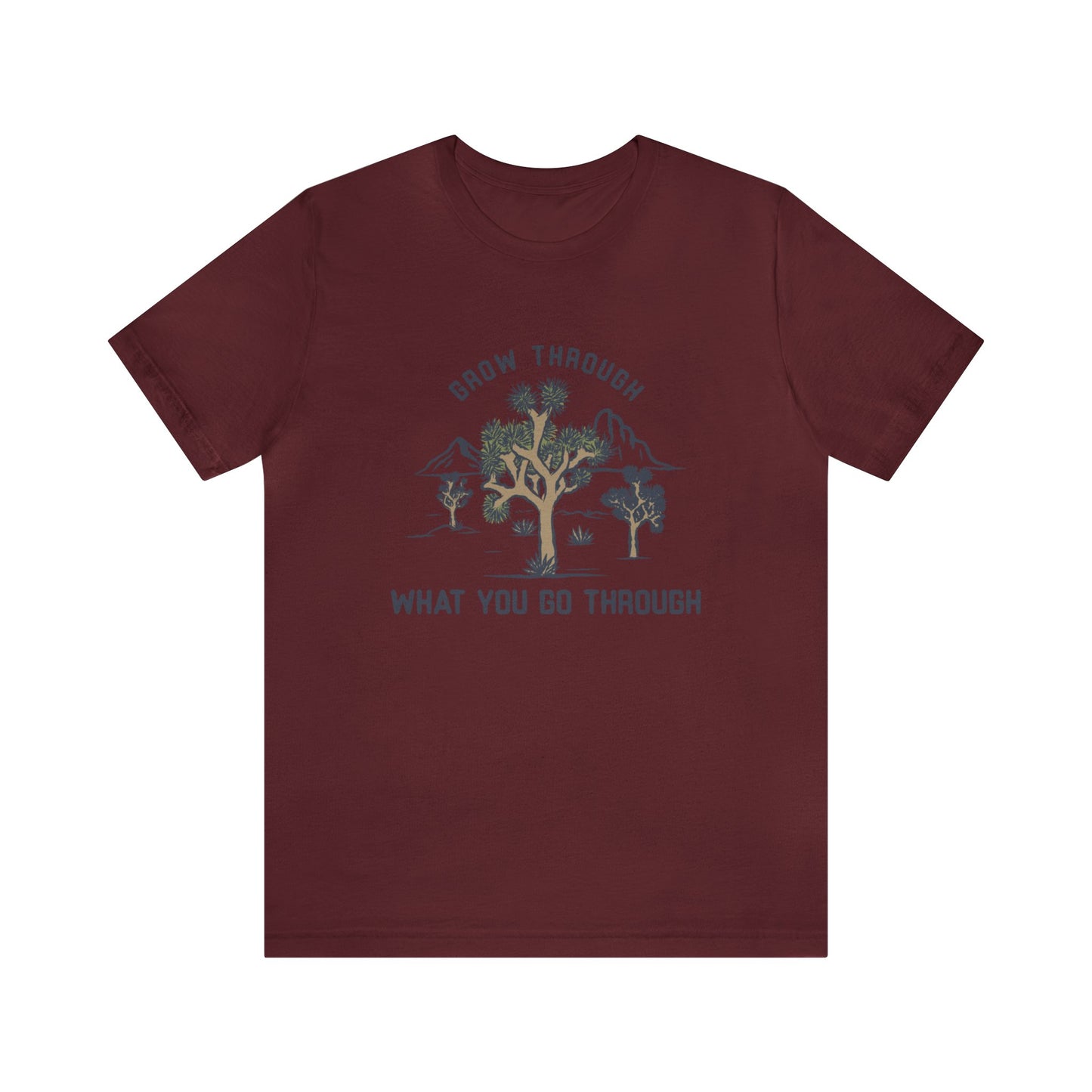 Grow Through Joshua Tree Tee