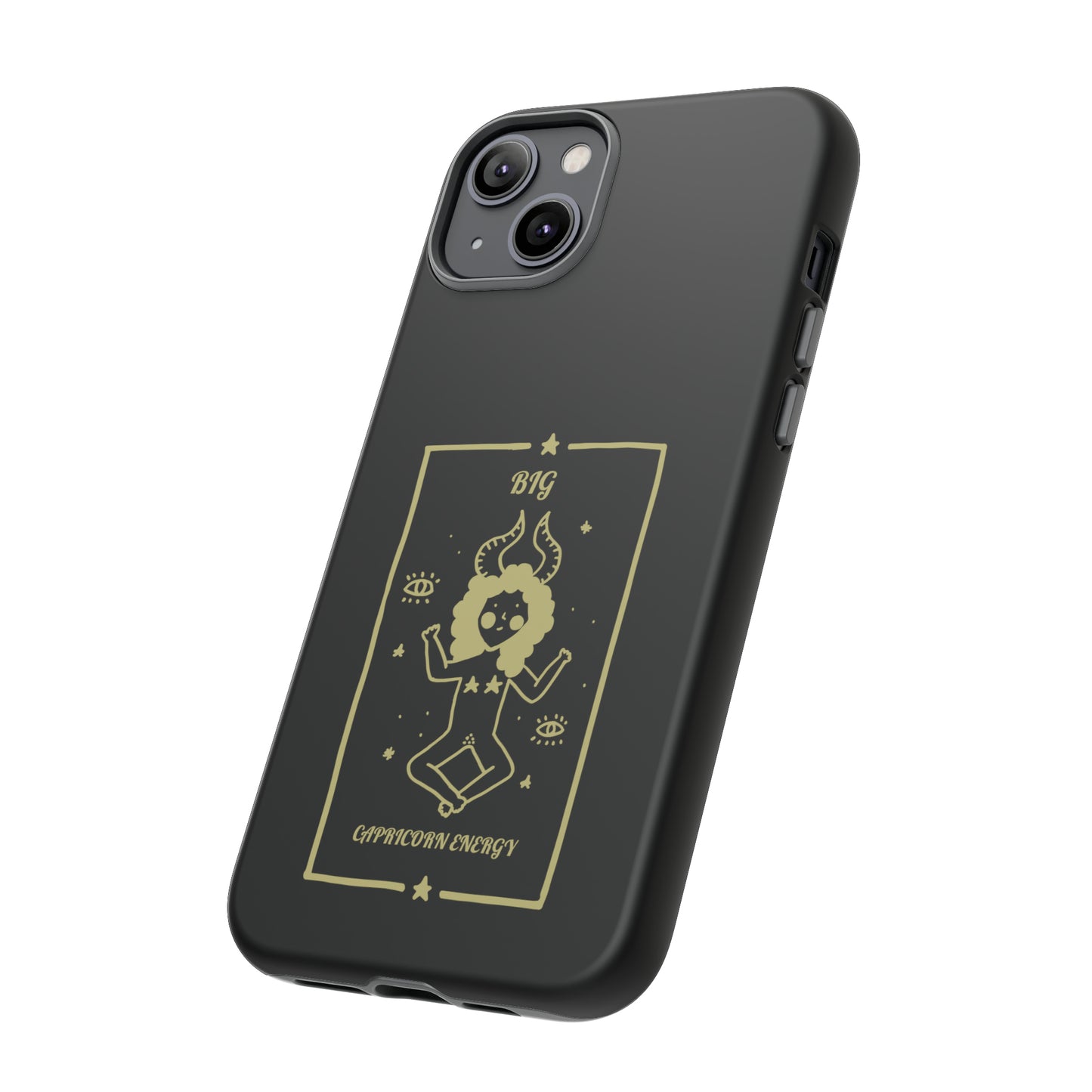 Big Capricorn Energy Phone Case