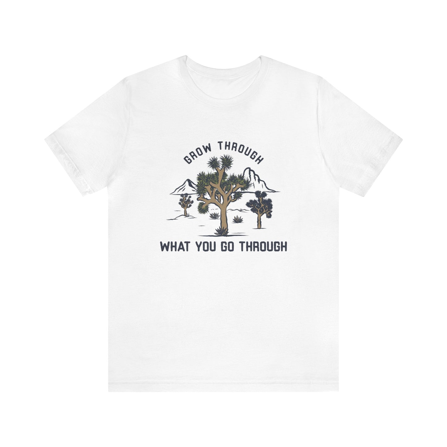 Grow Through Joshua Tree Tee