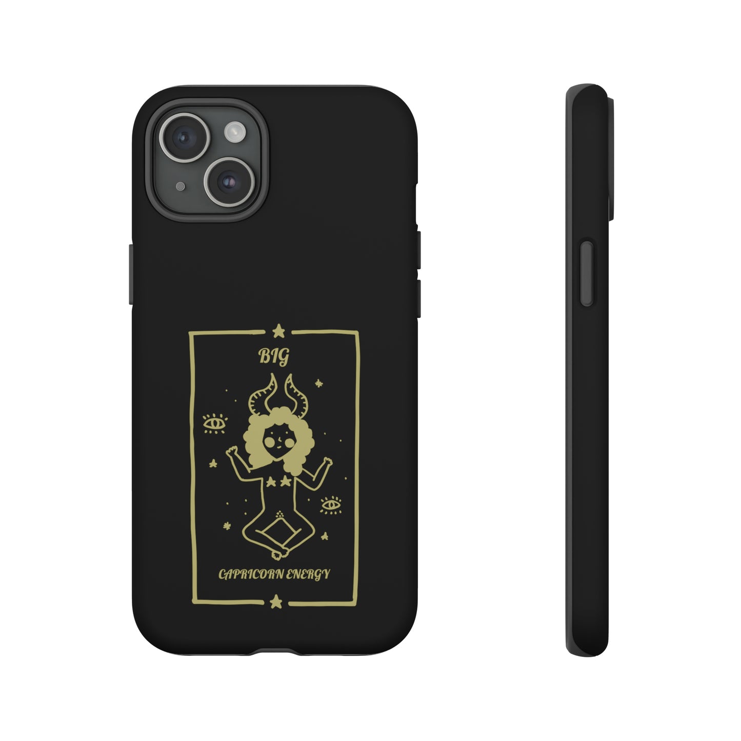 Big Capricorn Energy Phone Case