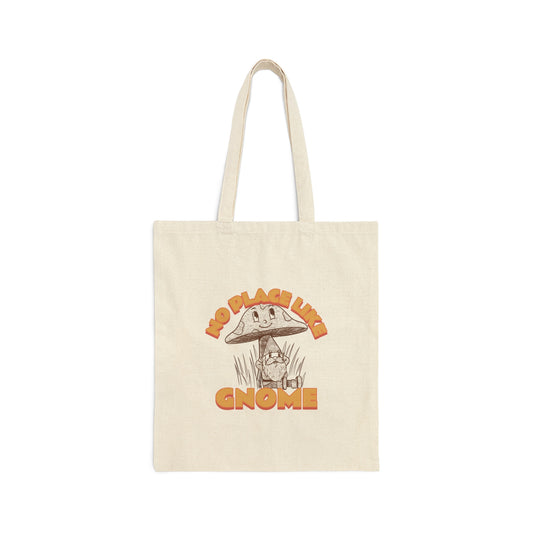 No Place Like Gnome Tote Bag