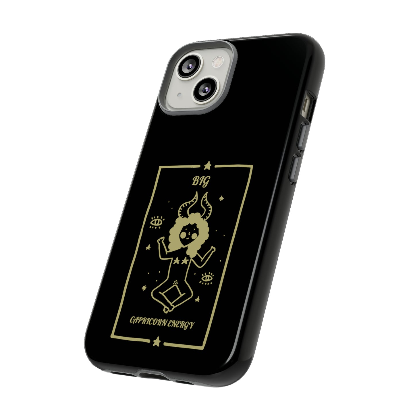 Big Capricorn Energy Phone Case