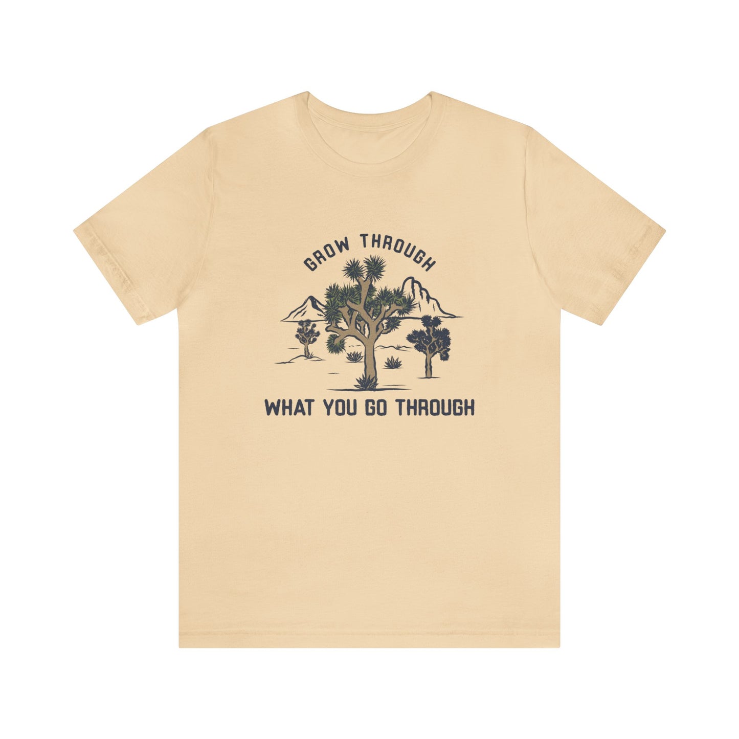 Grow Through Joshua Tree Tee