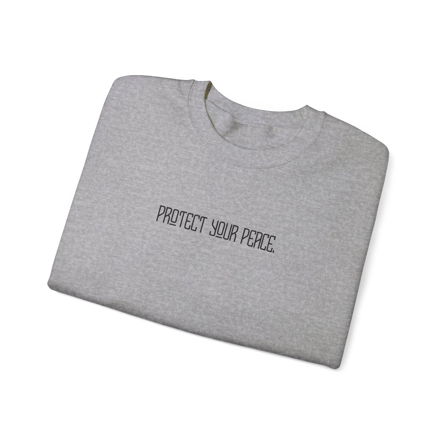 Protect Your Peace Crewneck