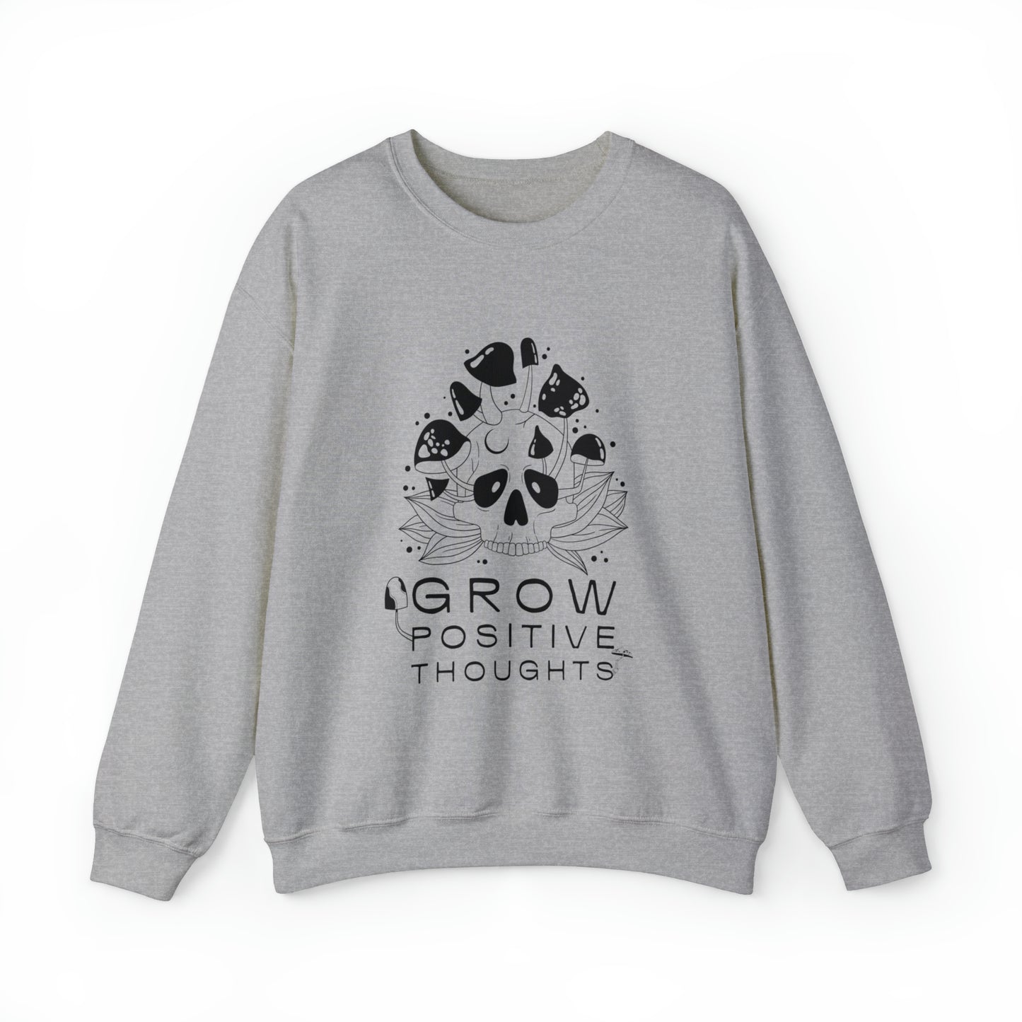 Grow Positive Thoughts Skull + Mushroom Crewneck