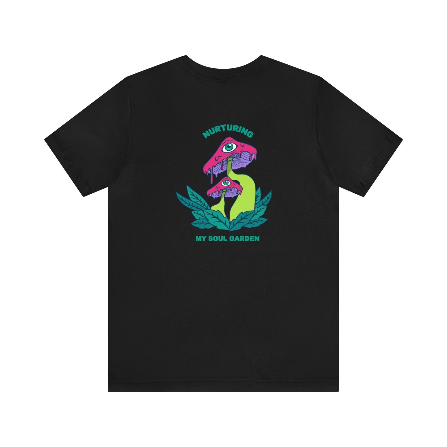 Nurturing My Soul Garden Tee