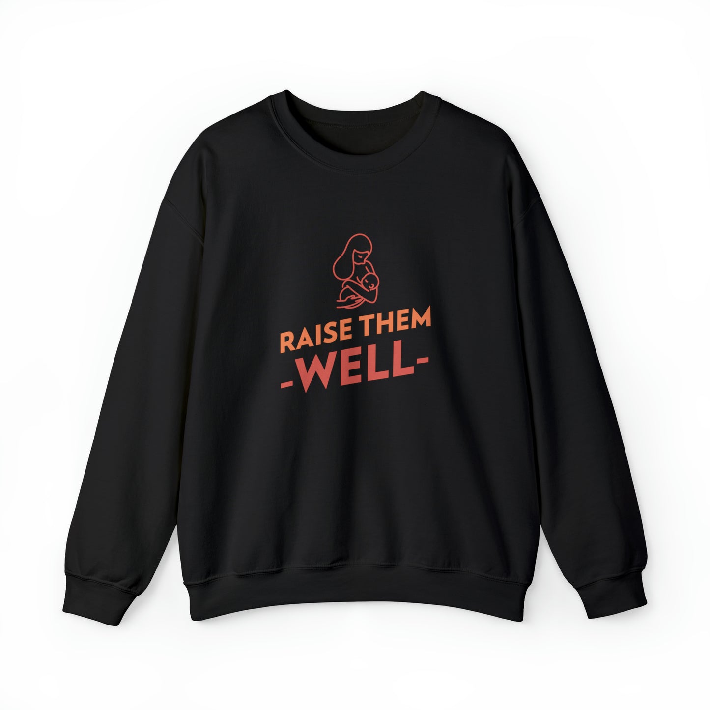 Raise Them WELL Breastfeeding Mama Crewneck