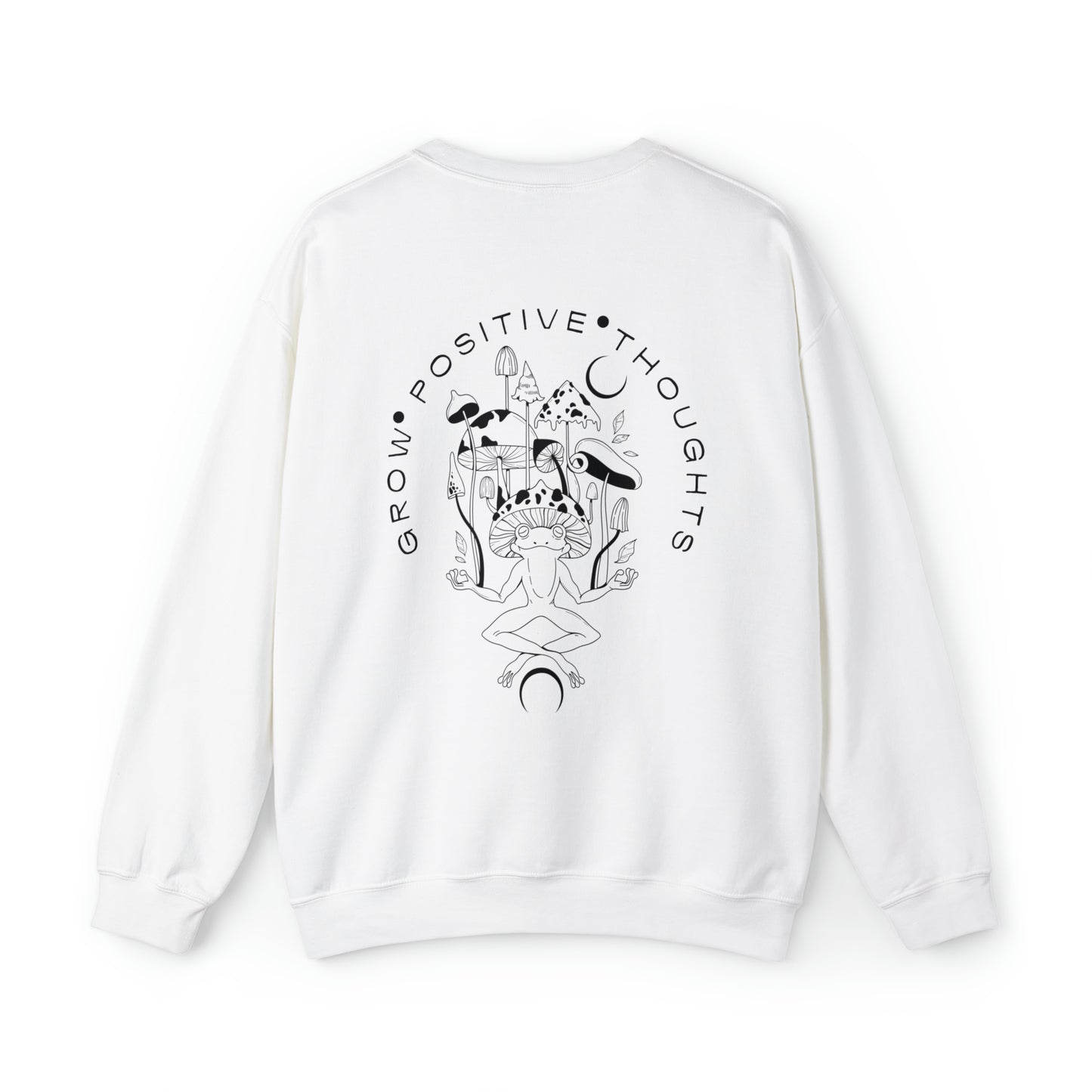 Grow Positive Thoughts Mushroom Crewneck