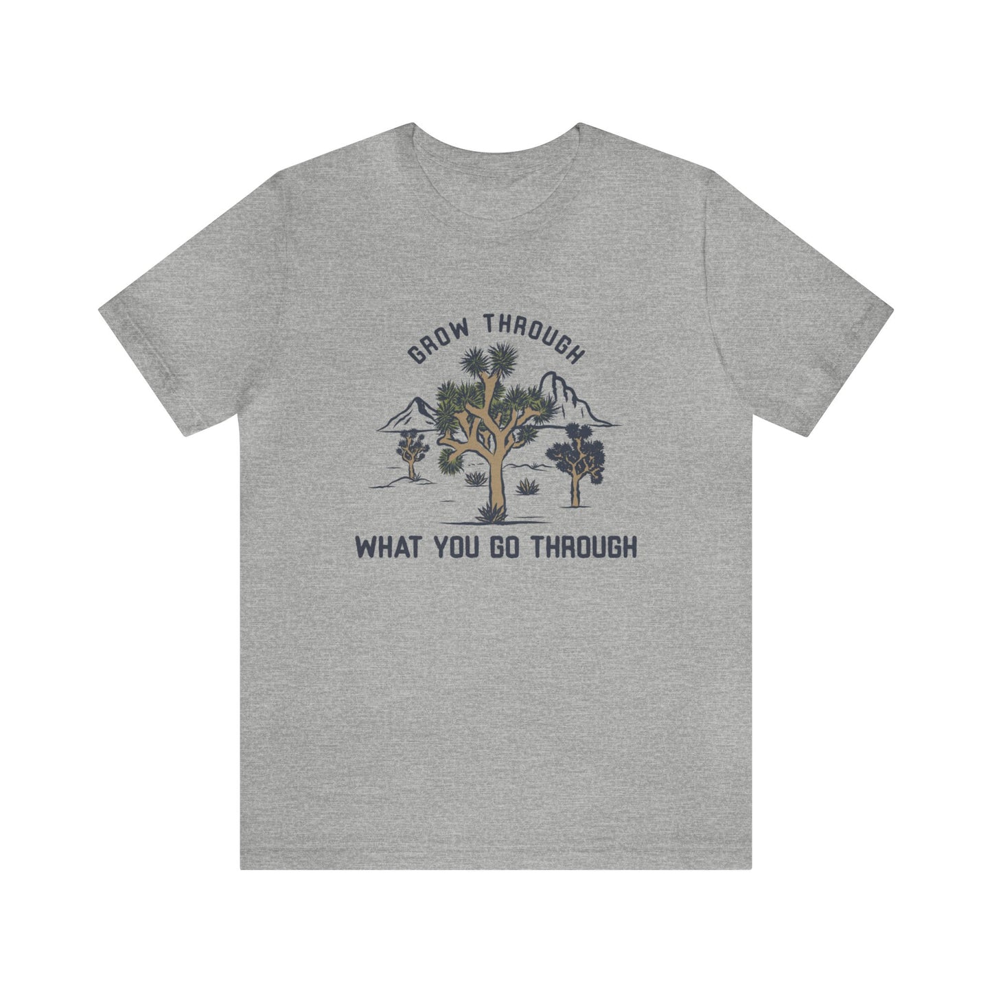 Grow Through Joshua Tree Tee