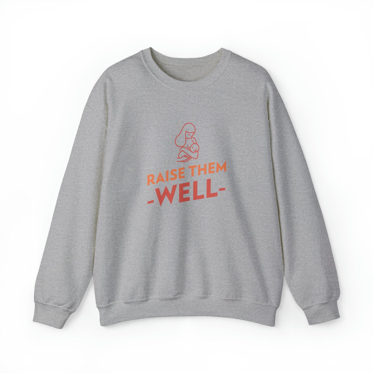 Raise Them WELL Breastfeeding Mama Crewneck