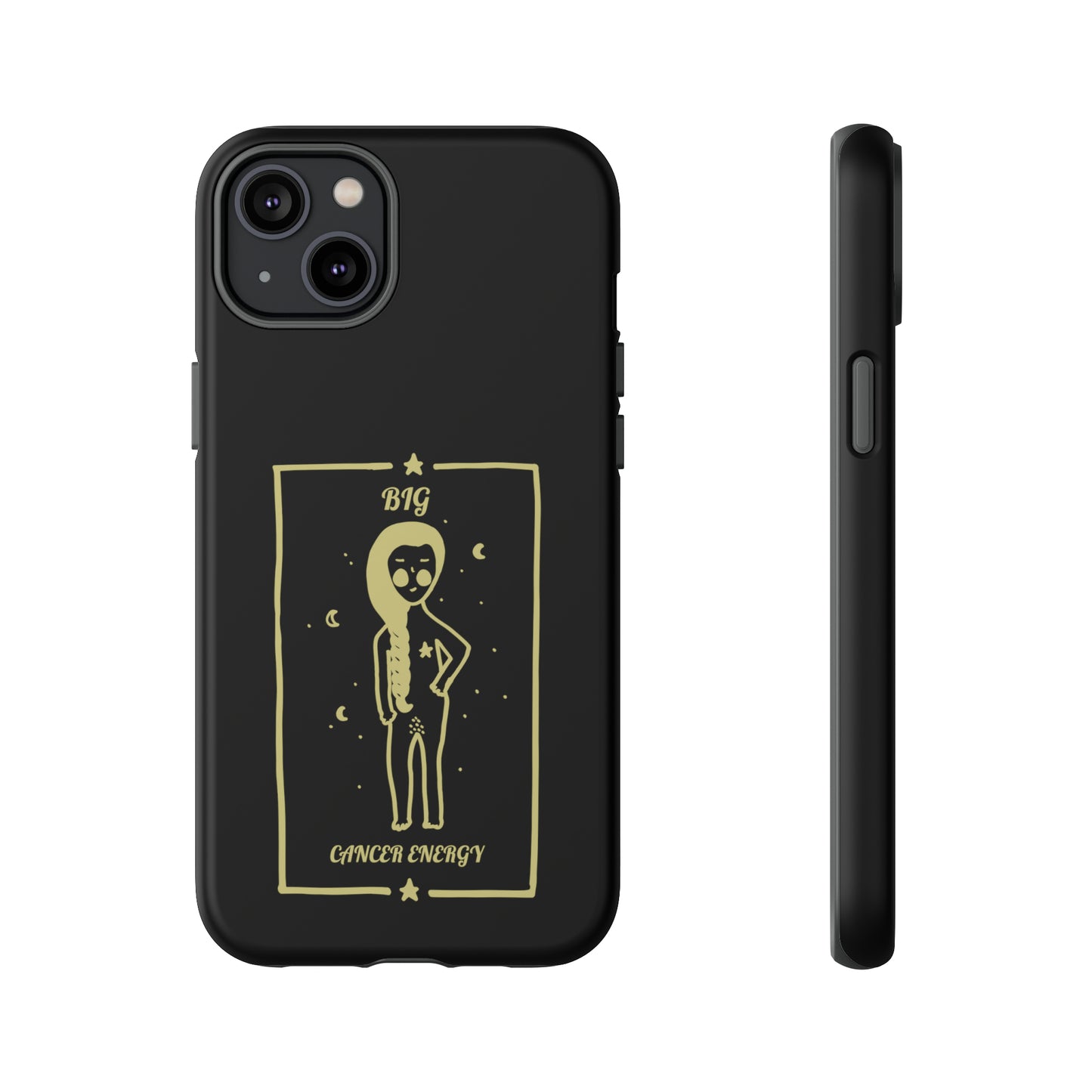 Big Cancer Energy Phone Case