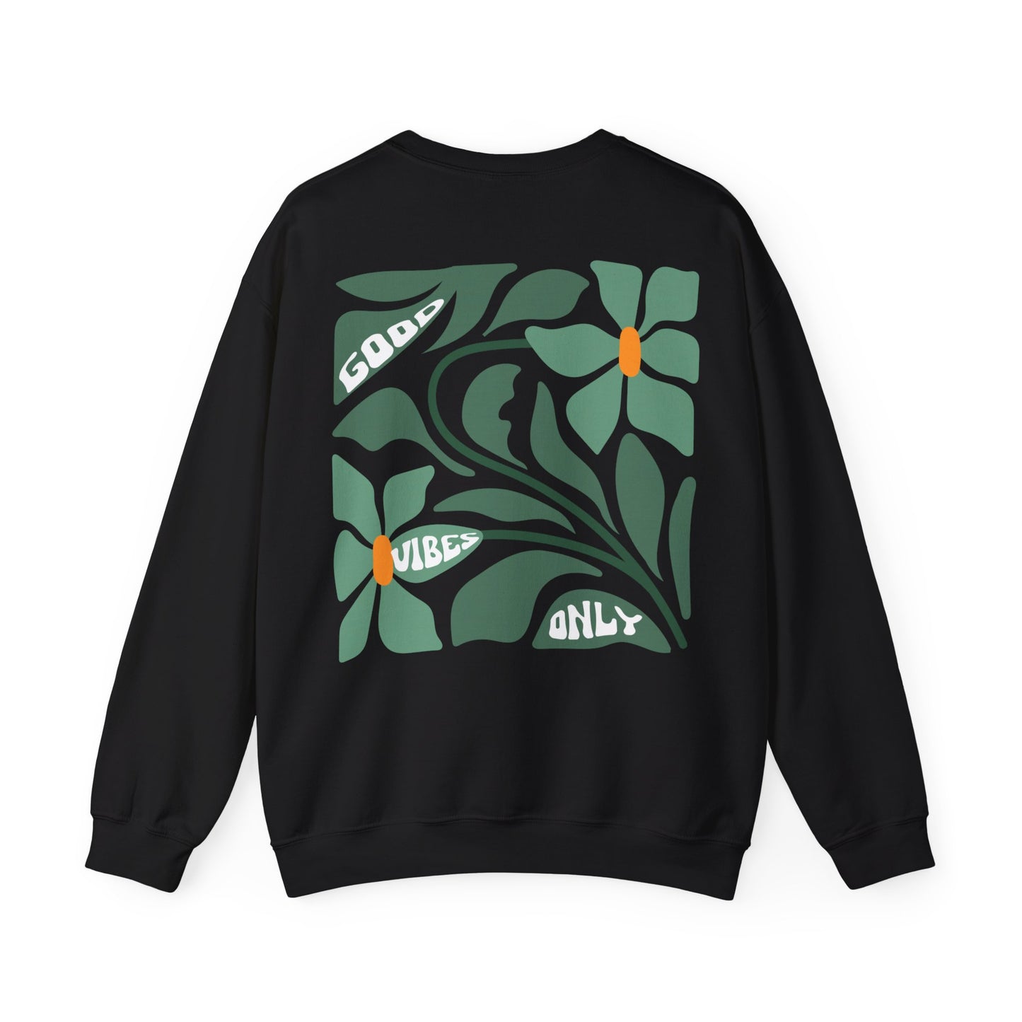 Good Vibes Only Crewneck