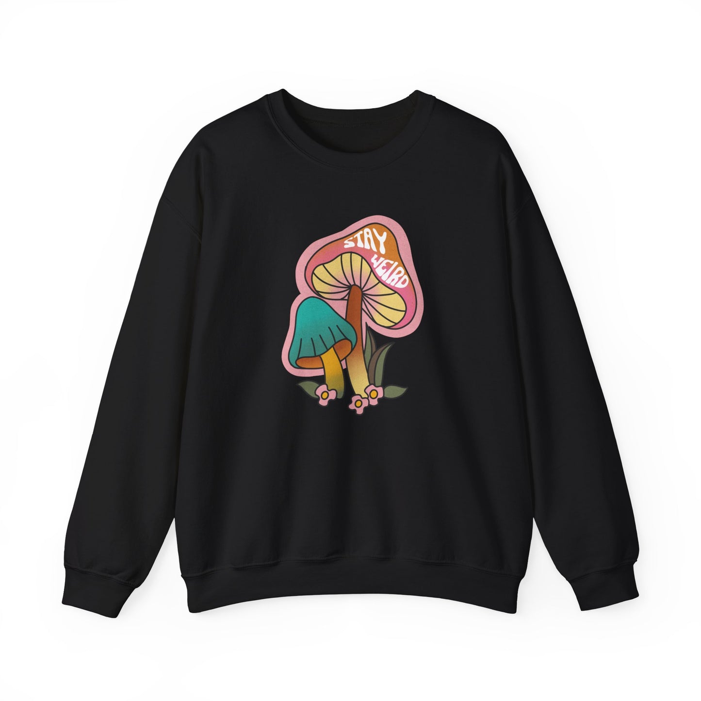 Stay Weird Crewneck